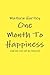 One Month To Happiness
