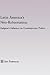 Latin America's Neo-Reformation (Latin American Studies)