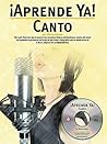 Aprende Ya!: Canto