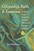 Citizenship, Faith, and Feminism: Jewish and Muslim Women Reclaim Their Rights (Brandeis Series on Gender, Culture, Religion, and Law)