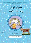 Just Grace Walks the Dog