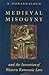 Medieval Misogyny and the I...