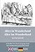 Alice in Wonderland: Alice Im Wunderland [Bilingual]