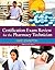 Certification Exam Review for The Pharmacy Technician by Mike Johnston