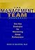 The Management Team Handbook: Five Key Strategies for Maximizing Group Performance
