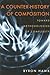 A Counter-History of Composition by Byron Hawk