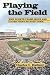 Playing the Field: Why Spor...