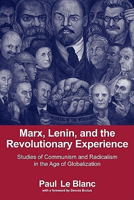 Marx, Lenin, and the Revolutionary Experience (Paperback)