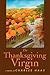 The Thanksgiving Virgin