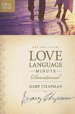The One Year Love Language Minute Devotional: A 365-Day Devotional for Christian Couples (Paperback)