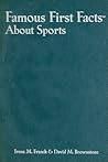 Famous First Facts About Sports