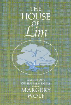 The House of Lim: A Study of a Chinese Family (Paperback)