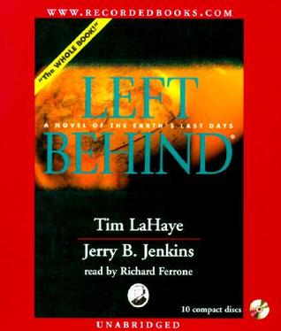 Left Behind: A Novel of the Earth's Last Days