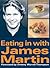 Eating in With James Martin