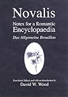 Notes for a Romantic Encyclopaedia: Das Allgemeine Brouillon (Suny Series, Intersections: Philosophy and Critical Theory)