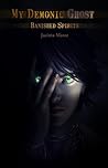 Banished Spirits by Jacinta Maree
