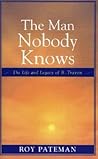 The Man Nobody Knows: The Life and Legacy of B. Traven