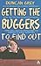 Getting the Buggers to Find Out: Information Skills and Learning How to Learn