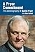 A Pryor Commitment: The Autobiography of David Pryor
