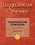 Classic Edition Sources: Multicultural Education