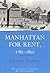 Manhattan for Rent, 1785–1850