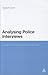 Analysing Police Interviews...