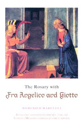 The Rosary with Fra Angelico and Giotto (Paperback)
