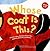 Whose Coat Is This?: A Look...