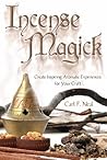 Incense Magick: C...