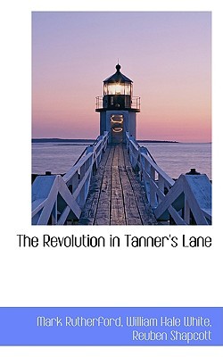 The Revolution in Tanner's Lane (Paperback)