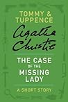 The Case of the Missing Lady by Agatha Christie