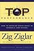 Top Performance: How to Develop Excellence in Yourself and Others