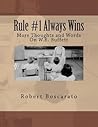 Rule #1 Always Wins by Robert Koster Boscarato