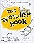The Wonder Book: A Delightful Treasury of Funny Poems About Childhood for Kids (Ages 4-8)