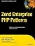 Zend Enterprise PHP Patterns (Expert's Voice)