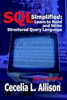 SQL Simplified:: Learn to Read and Write Structured Query Language