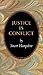 Justice Is Conflict.