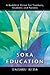 Soka Education by Daisaku Ikeda