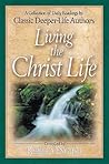 Living the Christ Life by Rebecca English