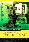Encyclopedia of Cybercrime