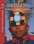 Shoshone History and Culture
