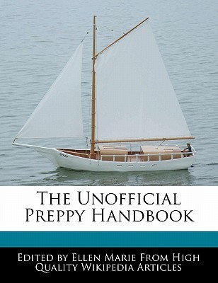 The Unofficial Preppy Handbook (Paperback)