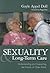 Sexuality and Long-Term Care