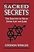 Sacred Secrets: The Sanctity of Sex in Jewish Law and Lore