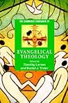 The Cambridge Companion to Evangelical Theology (Cambridge Companions to Religion)