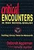 Critical Encounters in High...