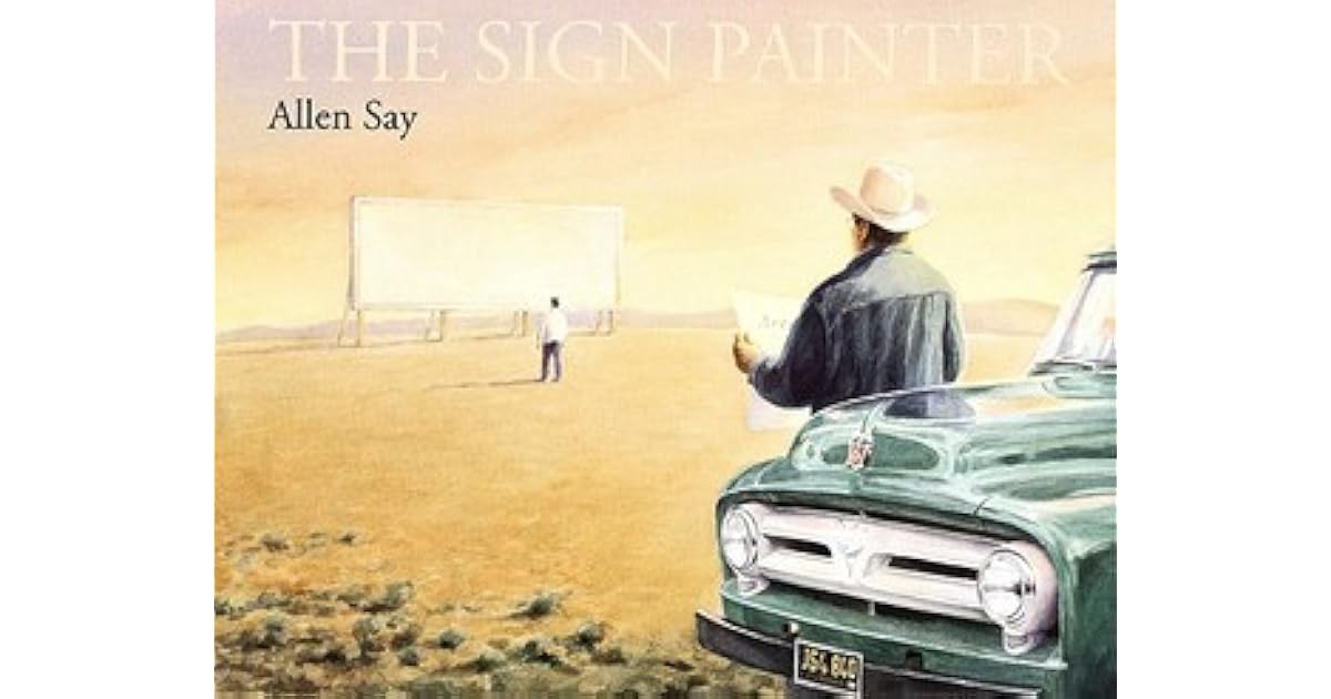 The Sign Painter by Allen Say
