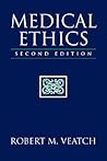 Medical Ethics: . (Jones and Bartlett Series in Philosophy)