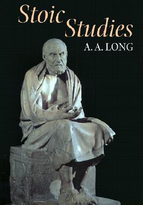 Stoic Studies (Hellenistic Culture and Society)