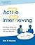 Active Interviewing by Eric Kramer